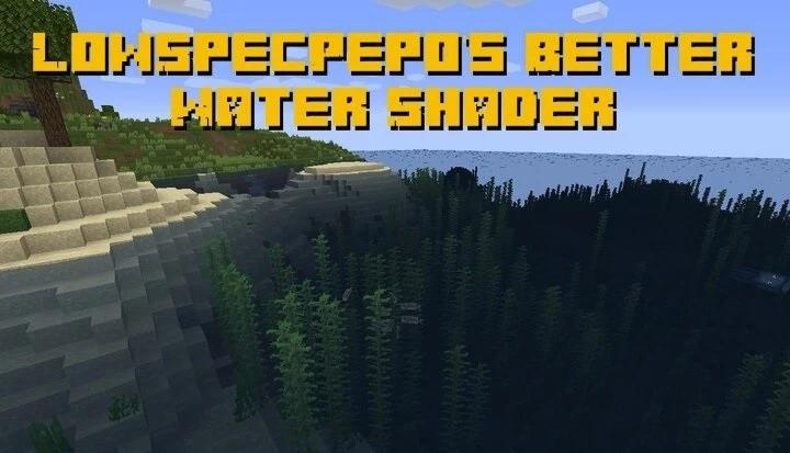 LowSpecPepo's Better Water Shader - Шейдеры для Minecraft